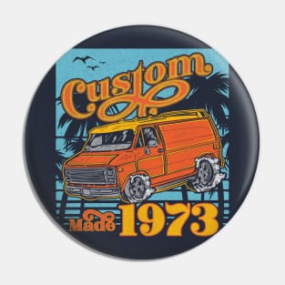 Retro Van Custom Made 1973 Dad's Birthday Vintage Pin