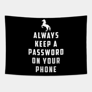 Always keep a password on your phone: Horse Video Orange Shirt Tapestry