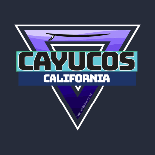 Cayucos Central Coast -California Surf Breaks T-Shirt