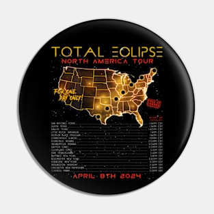 Total Solar Eclipse 2024 North America Tour Pin