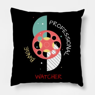 Professional Binge Watcher Pillow