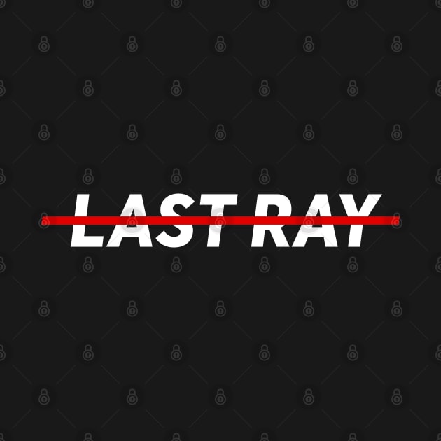 LAST RAY by NeoDesign