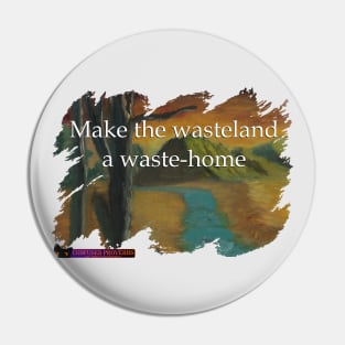 Wasteland Pin