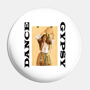 Dance Gypsy Pin