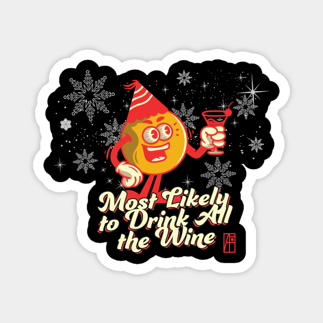 Most Likely to Drink all the Win - Family Christmas - Merry Christmas Magnet by ArtProjectShop