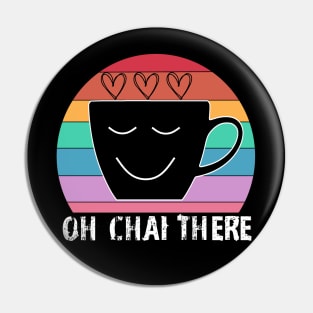 Oh Chai There tea cup rainbow Pin