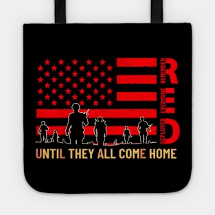 I wear red until they all come home Tote