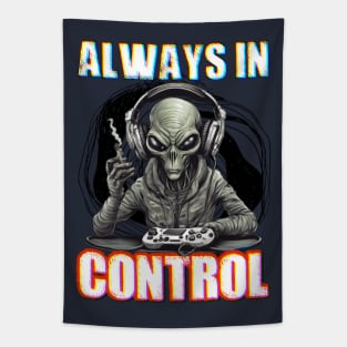 Gamer alien always in control Tapestry