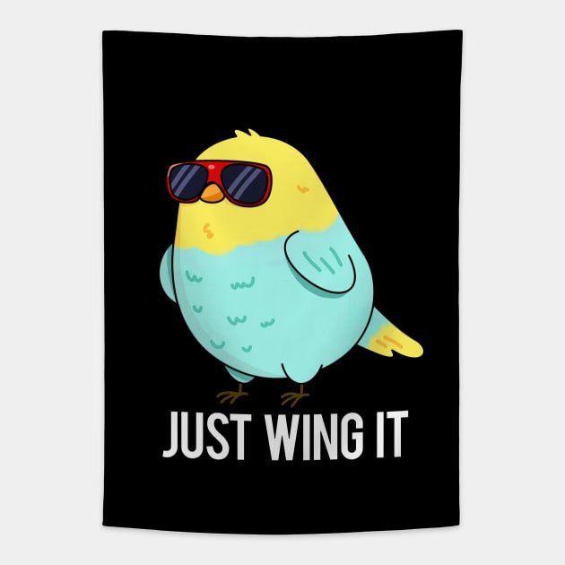 Just Wing It Cute Bird Pun Tapestry by punnybone