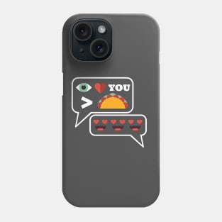 Love Taco Phone Case