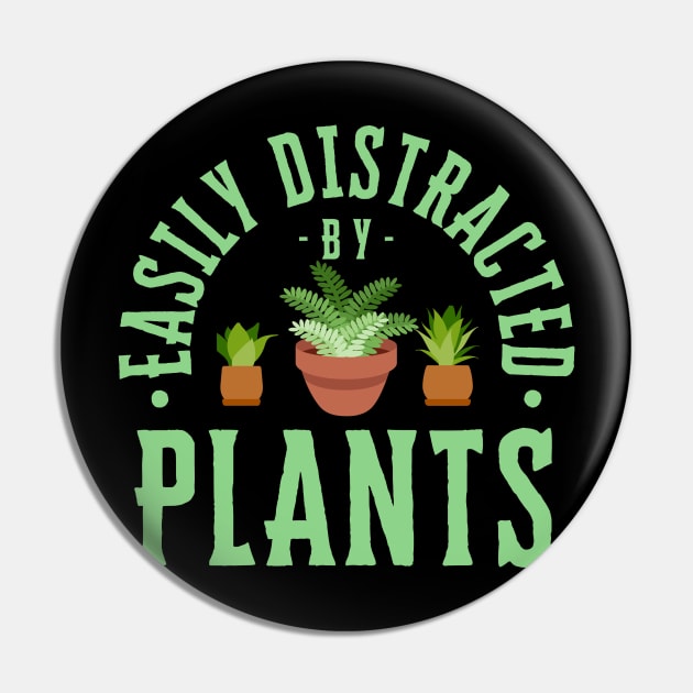 Easily Distracted By Plants Pin by Illustradise