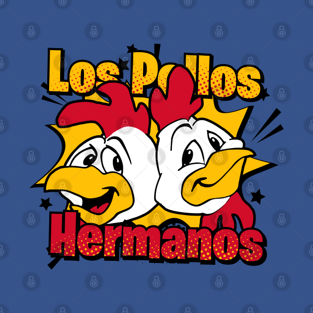 Los Pollos Hermanos by Orlind