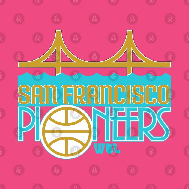 Classic Women's San Francisco Pioneers by LocalZonly