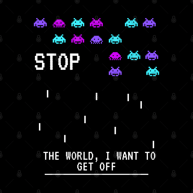 stop the world i want to get off by nicfearn_designs