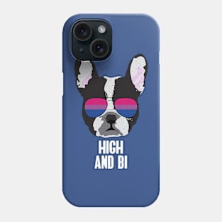 HIGH AND BI - Boston Terrier Dog Bi Bisexual Pride Flag Phone Case