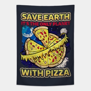 Save The Earth Pizza Humor Tapestry