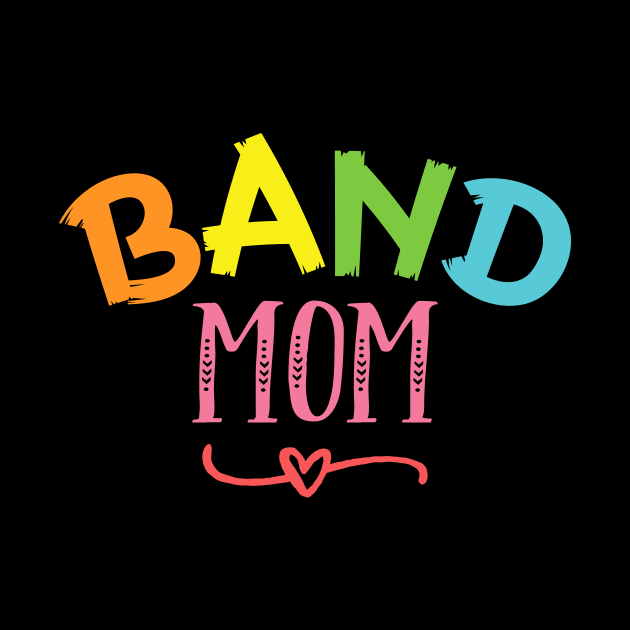 band mom colorful design gift by BadDesignCo