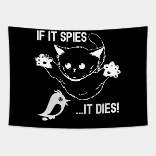 If It Spies It Dies Tapestry