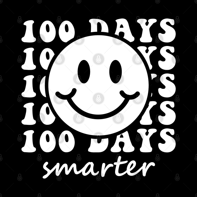 100 Days Smarter 100th Day Of School Teacher Students Gifts by Emma Creation