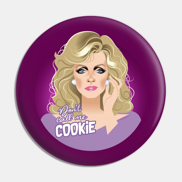 Don't call me cookie Pin by AlejandroMogolloArt