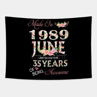 N461989 Flower June 1989 35 Years Of Being Awesome 35th Birthday for Women and Men Tapestry