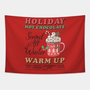Holiday Hot Chocolate, Served all Winter, Warm Up Tapestry
