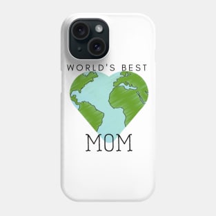 World's Best Mom Phone Case