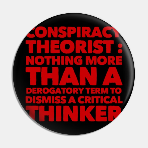 Critical thinker Pin by MADMIKE CLOTHING