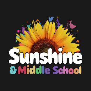 Sunshine and Middle School Back to School T-Shirt