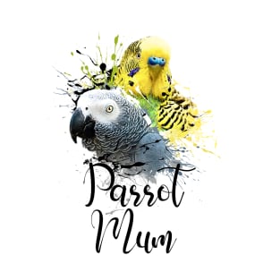 Parrot Mom Color Splatter Budgie and Grey Parrot White T-Shirt