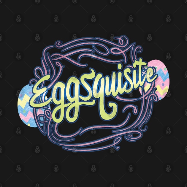 Eggsquisite Resurrection Sunday Holiday T-Shirt by Mommag9521