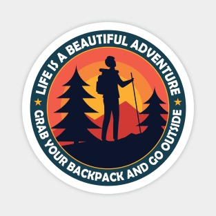 Life is A Beautiful Adventure Magnet