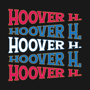 NATIONAL TEXT ART USA HOOVER T-Shirt