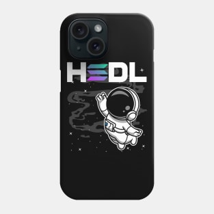 HODL Astronaut Solana SOL Coin To The Moon Crypto Token Cryptocurrency Blockchain Wallet Birthday Gift For Men Women Kids Phone Case