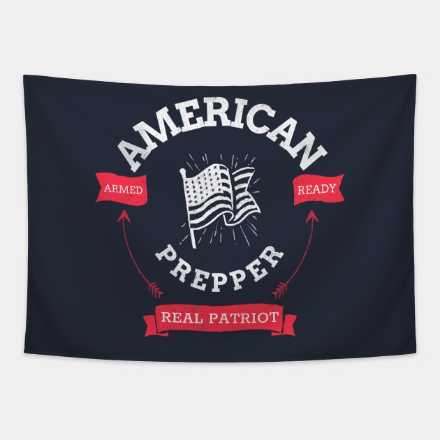 American Prepper Armed Ready Real Patriot Tapestry by Family Heritage Gifts