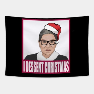 I Dessent Christmas RBG Tapestry