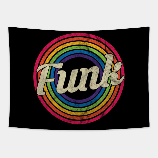 Funk - Retro Rainbow Faded-Style Tapestry by MaydenArt