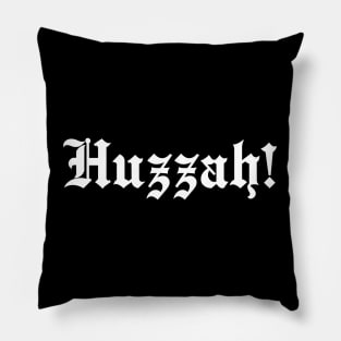 Huzzah! Pillow