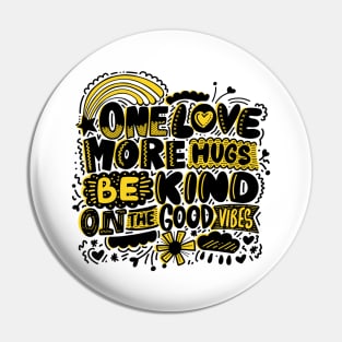 One Love Pin