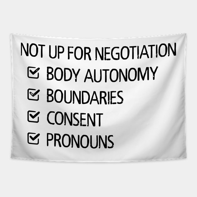 Not Up For Negotiation Tapestry by prettyinpunk