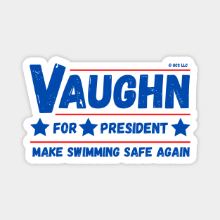 Jaws: Vaughn for President Magnet