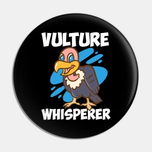 Vulture Whisperer Pin