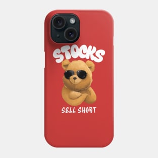 Stocks Sell Short Phone Case