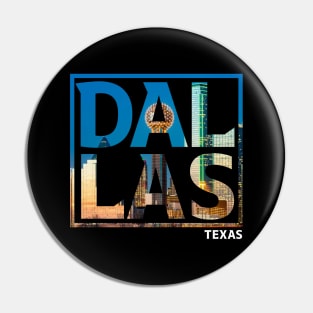 Dallas Texas Typography Pin