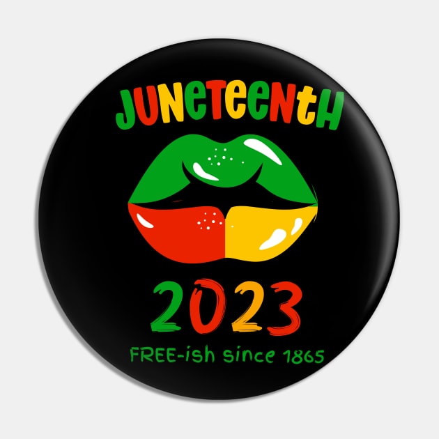 Juneteenth 2023, Free-ish since 1865 Pin by Artisan