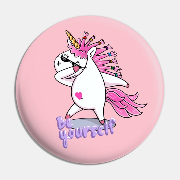 Be yourself Pin by BessAli