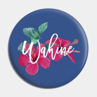 Wahine Pin