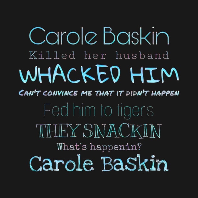 Carole Baskin Tik Tok Song by Official Geek Theory