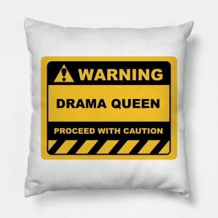 Funny Human Warning Label / Sign DRAMA QUEEN Sayings Sarcasm Humor Quotes Pillow