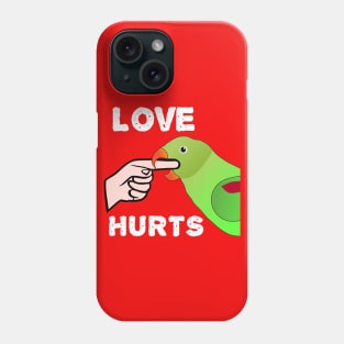 Love Hurts Indian Ringneck Female Parrot Biting Phone Case